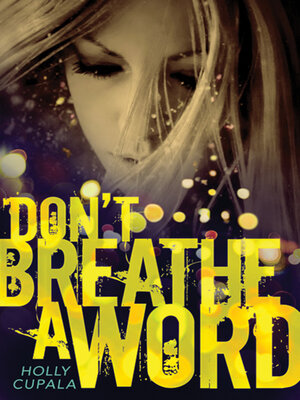 cover image of Don't Breathe a Word